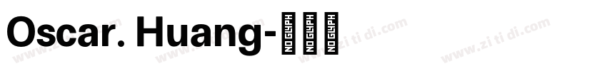 Oscar. Huang字体转换